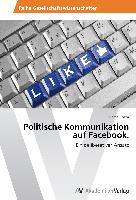 Politische Kommunikation auf Facebook