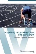 Coaching in Leistungssport und Wirtschaft