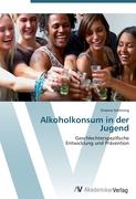 Alkoholkonsum in der Jugend
