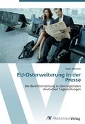 EU-Osterweiterung in der Presse