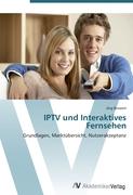 IPTV und Interaktives Fernsehen