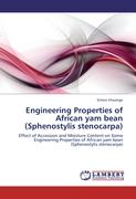 Engineering Properties of African yam bean (Sphenostylis stenocarpa)