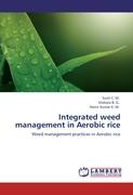 Integrated weed management in Aerobic rice