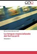 La lengua especializada del ferrocarril