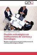 Gestión estratégica en instituciones de ciencia y tecnología