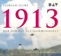 1913 – Der Sommer des Jahrhunderts
