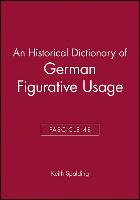 An Historical Dictionary of German Figurative Usage, Fascicle 48