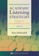 Academic Listening Strategies: A Guide to Understanding Lectures