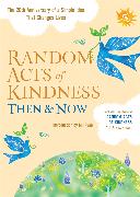Random Acts of Kindness Then & Now