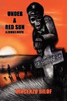 Under a Red Sun: A Zombie Novel