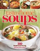 Taste of Home Soups: 431 Hot & Hearty Classics