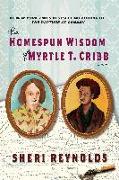 The Homespun Wisdom of Myrtle T. Cribb