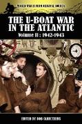 The U-boat War In The Atlantic Volume 2