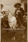 Forced Marches: Soldiers and Military Caciques in Modern Mexico