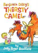 Benjamin Dilley's Thirsty Camel