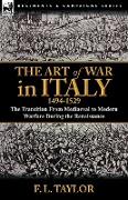 The Art of War in Italy, 1494-1529