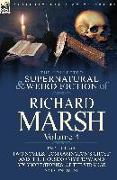 The Collected Supernatural and Weird Fiction of Richard Marsh