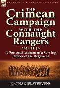 The Crimean Campaign With the Connaught Rangers, 1854-55-56