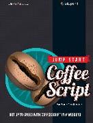 Jump Start CoffeeScript