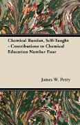 Chemical Russian, Self-Taught - Contributions to Chemical Education Number Four