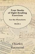 Four Books of Sight Reading Exercises - For the Pianoforte - Book 2