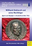 Willibald Gebhardt und seine Nachfolger