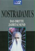 Nostradamus - Das Dritte Jahrtausend