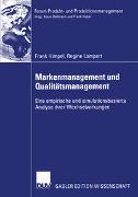 Markenmanagement und Qualitätsmanagement