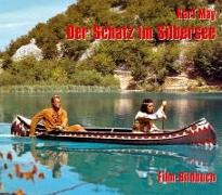 Karl May. Der Schatz im Silbersee. Film-Bildbuch