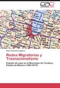 Redes Migratorias y Trasnacionalismo