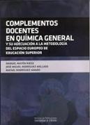 Complementos docentes en química general y su adecuación al espacio europeo de educación superior