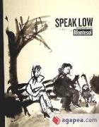 Speak Low