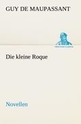 Die kleine Roque