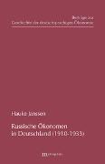 Russische Ökonomen in Deutschland (1910-1933)