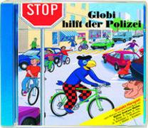 Globi hilft der Polizei CD