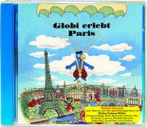 Globi erlebt Paris CD