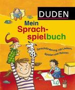 Duden: Mein Sprachspielbuch (von 0-6 Jahren)