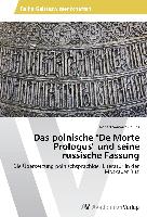 Das polnische "De Morte Prologus" und seine russische Fassung