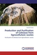 Production and Purification of Cellulase from lignocellulosic wastes