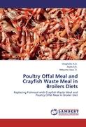 Poultry Offal Meal and Crayfish Waste Meal in Broilers Diets