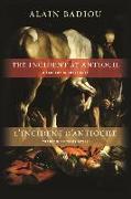 The Incident at Antioch / L’Incident d’Antioche