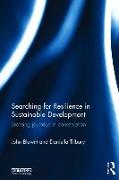 Searching for Resilience in Sustainable Development