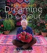 Kaffe Fassett Dreaming in Colour