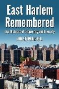 East Harlem Remembered