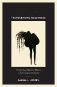 Transcending Blackness