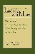 Selected Writings of Ludwig Von Mises