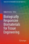 Biologically Responsive Biomaterials for Tissue Engineering