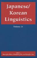 Japanese/Korean Linguistics, Volume 21