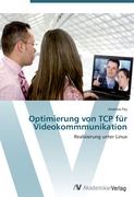 Optimierung von TCP für Videokommmunikation
