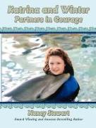 Katrina and Winter: Partners in Courage